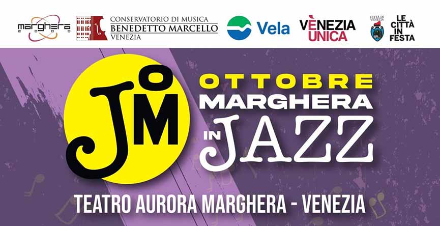 Ottobre Marghera in Jazz