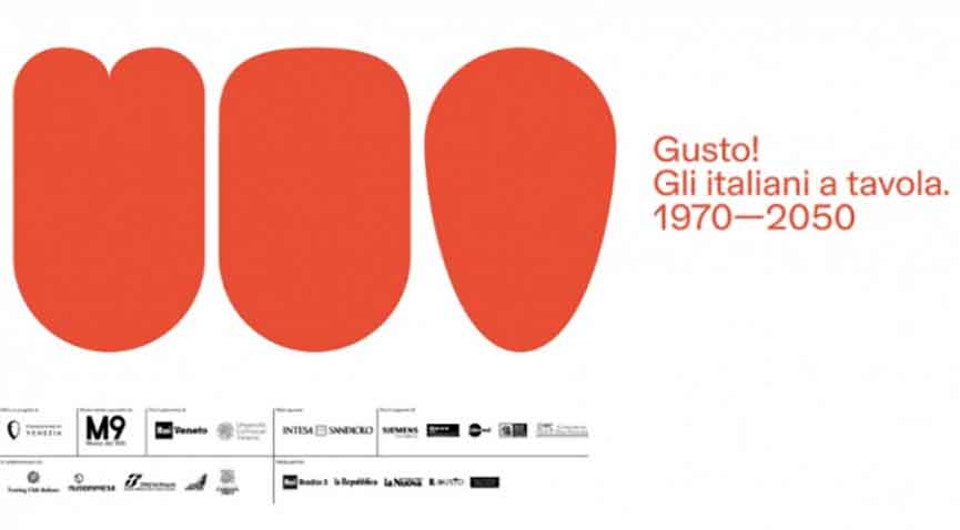 Mostra GUSTO! Gli italiani a tavola. 1970-2050 al Museo M9 di Mestre Venezia